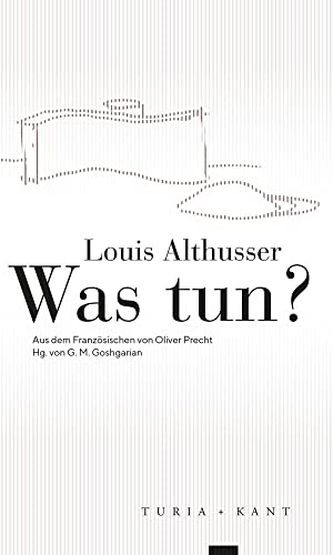 Was tun? - Louis Althusser
