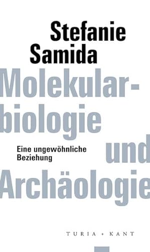 Stock image for Samida, S: Molekularbiologie und Archologie for sale by Blackwell's