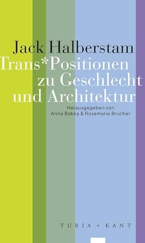 Stock image for Trans*Positionen zu Geschlecht und Architektur -Language: german for sale by GreatBookPrices