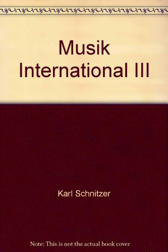 Beispielbild fr Musik international III zum Verkauf von DI Barbara Oswald