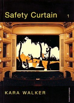 Beispielbild fr Kara Walker: Safety Curtain zum Verkauf von ThriftBooks-Atlanta