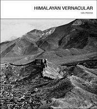 Carl Pruscha: Himalayan Vernacular (9783851600384) by Rotondi, Michael