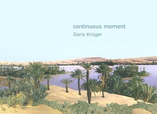 Stock image for Doris Krger : Continuous moment (German) for sale by Antiquariat UEBUE