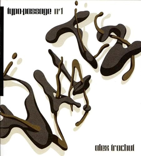 9783851601688: Typo-passage No. 1: Alex Trochut