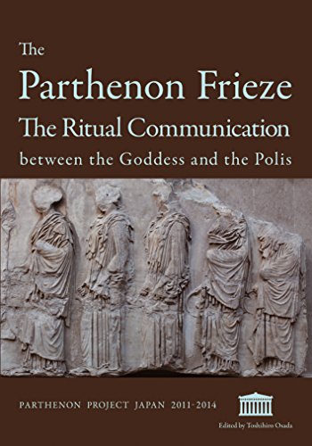 The Parthenon Frieze. The ritual communication between the goddess and the polis : Parthenon project Japan 2011-2014. - Osada, Toshihiro (Ed.).