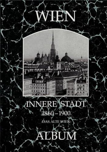 9783851640014: Seemann, H: Wien, Innere Stadt 1860-1900
