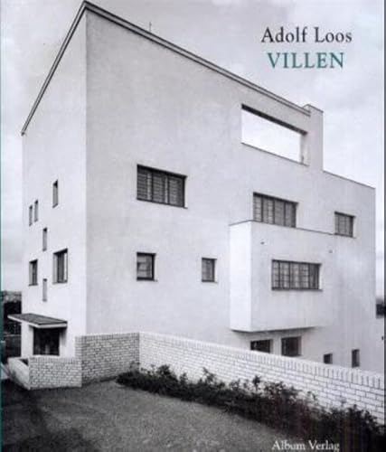 adolf loos. villen. in zeitgenössischen photographien aus dem archiv des architekten hrsg, v, mar...