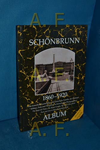 9783851641585: Schnbrunn-Album 1860-1920