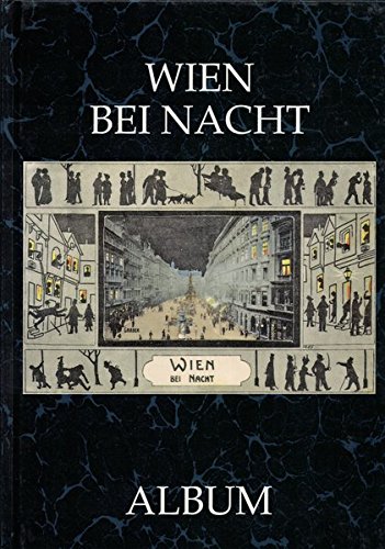 Beispielbild fr Wien bei Nacht. zum Verkauf von Buchhandlung Gerhard Hcher