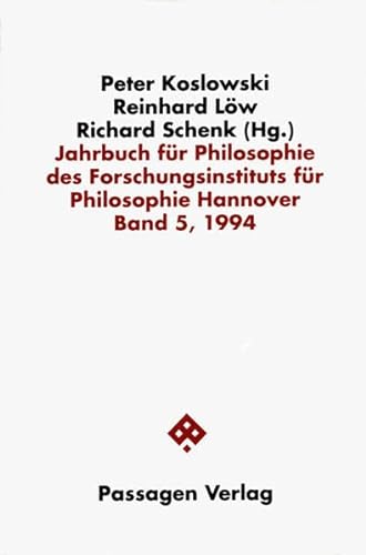 Stock image for Jahrbuch fr Philosophie des Forchungsinstituts fr Philosophie Hannover, Band 5, 1994. for sale by Buli-Antiquariat