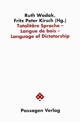 Imagen de archivo de Totalitre Sprache - Langue de bois - Language of Dictatorship a la venta por medimops