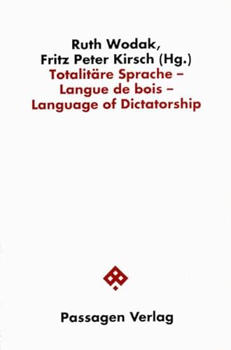 Stock image for Totalitre Sprache - Langue de bois - Language of Dictatorship for sale by medimops