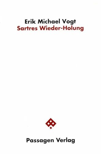Beispielbild fr Sartres Wieder-Holung, zum Verkauf von modernes antiquariat f. wiss. literatur
