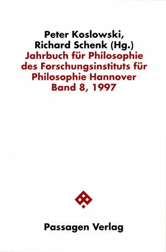 9783851652499: Jahrbuch fr Philosophie des Forschungsinstituts fr Philosophie Hannover /Bd 8. Band 8. 1997.