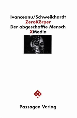 Beispielbild fr ZeroKrper. Der abgeschaffte Mensch, zum Verkauf von modernes antiquariat f. wiss. literatur