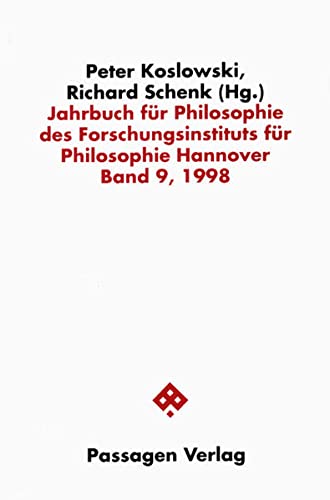 Stock image for Jahrbuch fr Philosophie des Forschungsinstitutes fr Philosophie Hannover Band 9, 1998. for sale by Antiquariat Matthias Wagner