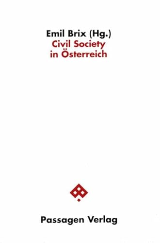 Civil Society in Österreich Reihe Civil Society der österreichischen Forschungsgemeinschaft