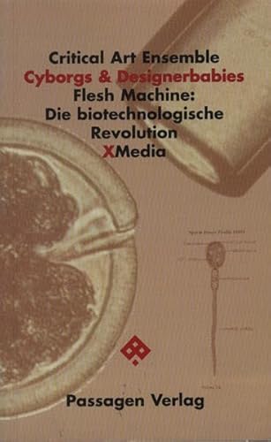 Beispielbild fr Cyborgs & Designerbabies. Flesh Machine: Die biotechnologische Revolution. zum Verkauf von medimops