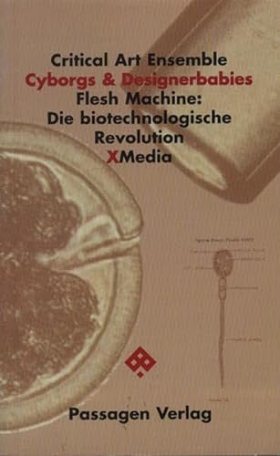 Stock image for Cyborgs & Designerbabies. Flesh Machine: Die biotechnologische Revolution. for sale by medimops