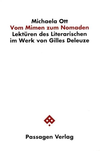 9783851653212: Vom Mimen zum Nomaden. Lektren des Literarischen im Werk von Gilles Deleuze