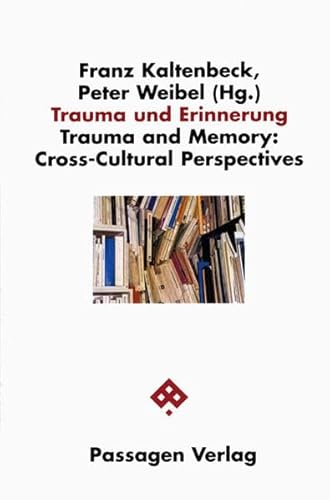 Beispielbild fr Trauma and Memory: Cross-Cultural Perspectives zum Verkauf von medimops