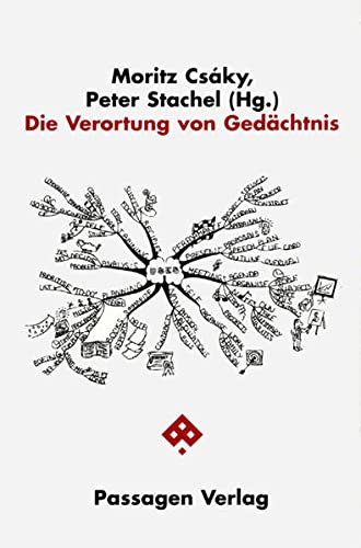 Imagen de archivo de Die Verortung von Gedchtnis (Passagen Orte des Gedchtnisses) a la venta por Norbert Kretschmann