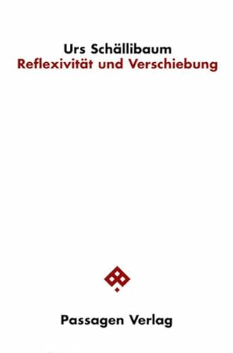 Stock image for Reflexivitt und Verschiebung for sale by GF Books, Inc.