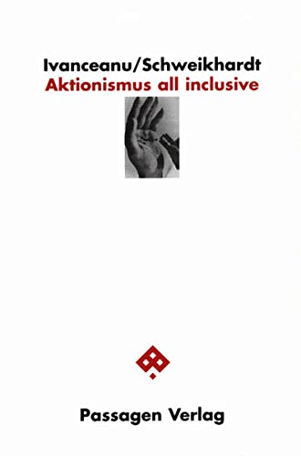 Stock image for Aktionismus all inclusive, for sale by modernes antiquariat f. wiss. literatur