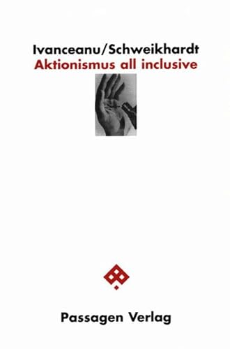 Stock image for Aktionismus all inclusive, for sale by modernes antiquariat f. wiss. literatur