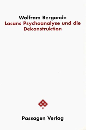 9783851655209: Lacans Psychoanalyse und die Dekonstruktion