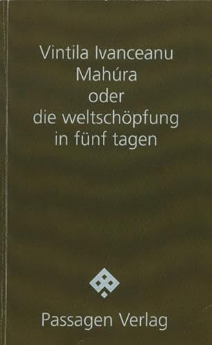 Beispielbild fr Mahra oder die weltschpfung in fnf tagen, zum Verkauf von modernes antiquariat f. wiss. literatur