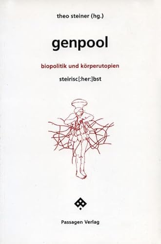9783851655537: Genpool: Biopolitik und Krper-Utopien