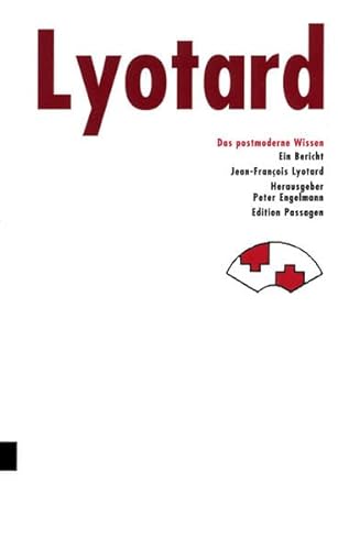 Das postmoderne Wissen: Ein Bericht (Edition Passagen) - Engelmann Peter, Lyotard Jean F, Pfersmann Otto