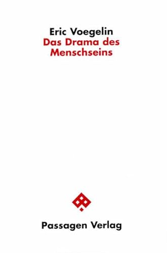 Beispielbild fr Das Drama des Menschseins: Die Walter Turner Candler Lectures (Passagen Religion und Politik) zum Verkauf von medimops