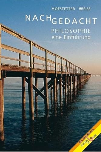 Imagen de archivo de Nachgedacht: Philosophie - eine Einfhrung a la venta por medimops