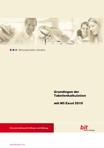 Stock image for Grundlagen der Tabellenkalkulation mit MS Excel 2010 inkl. Lern-CD! for sale by medimops