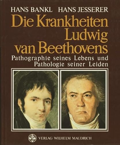 Beispielbild fr Die Krankheiten Ludwig van Beethovens zum Verkauf von medimops