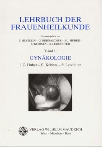 9783851757507: Lehrbuch der Frauenheilkunde. Band 1: Gynkologie, Band 2: Geburtshilfe: Lehrbuch der Frauenheilkunde, 2 Bde., Bd.1, Gynkologie: 1