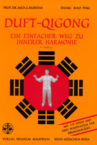 Imagen de archivo de Duft-Qigong - Ein einfacher Weg zu innerer Harmonie a la venta por medimops