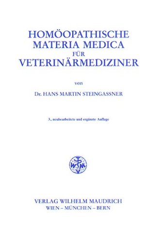 9783851758047: Homopathische Materia Medica fr Veterinrmediziner