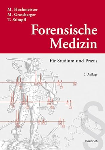 Stock image for Forensische Medizin fr Studium und Praxis for sale by medimops