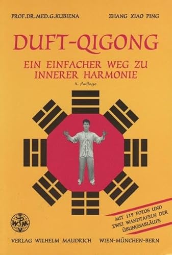 9783851758665: Duft-Qigong - Ein einfacher Weg zu innerer Harmonie