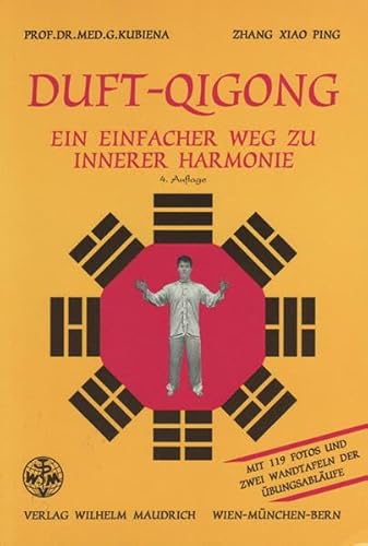 9783851758849: Duft-Qigong: Ein einfacher Weg zu innerer Harmonie