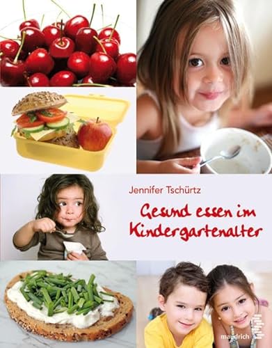 9783851759235: Gesund essen im Kindergartenalter