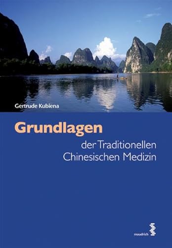 Beispielbild fr Grundlagen der Traditionellen Chinesischen Medizin zum Verkauf von medimops