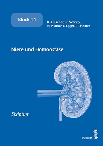 Beispielbild fr Niere und Homostase. Skriptum MCW Block 14 (Uni Wien) zum Verkauf von medimops