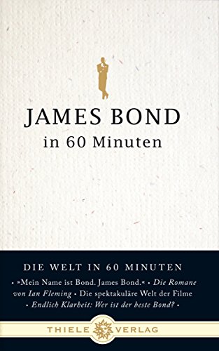 9783851790580: James Bond in 60 Minuten