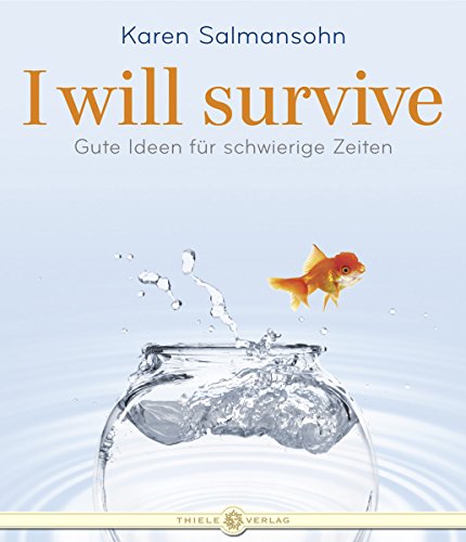 I will survive (9783851791013) by Karen Salmansohn