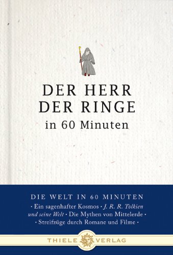 Beispielbild fr Der Herr der Ringe in 60 Minuten. zum Verkauf von Buchhandlung Gerhard Hcher