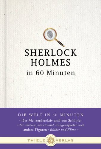 Beispielbild fr Sherlock Holmes in 60 Minuten zum Verkauf von medimops